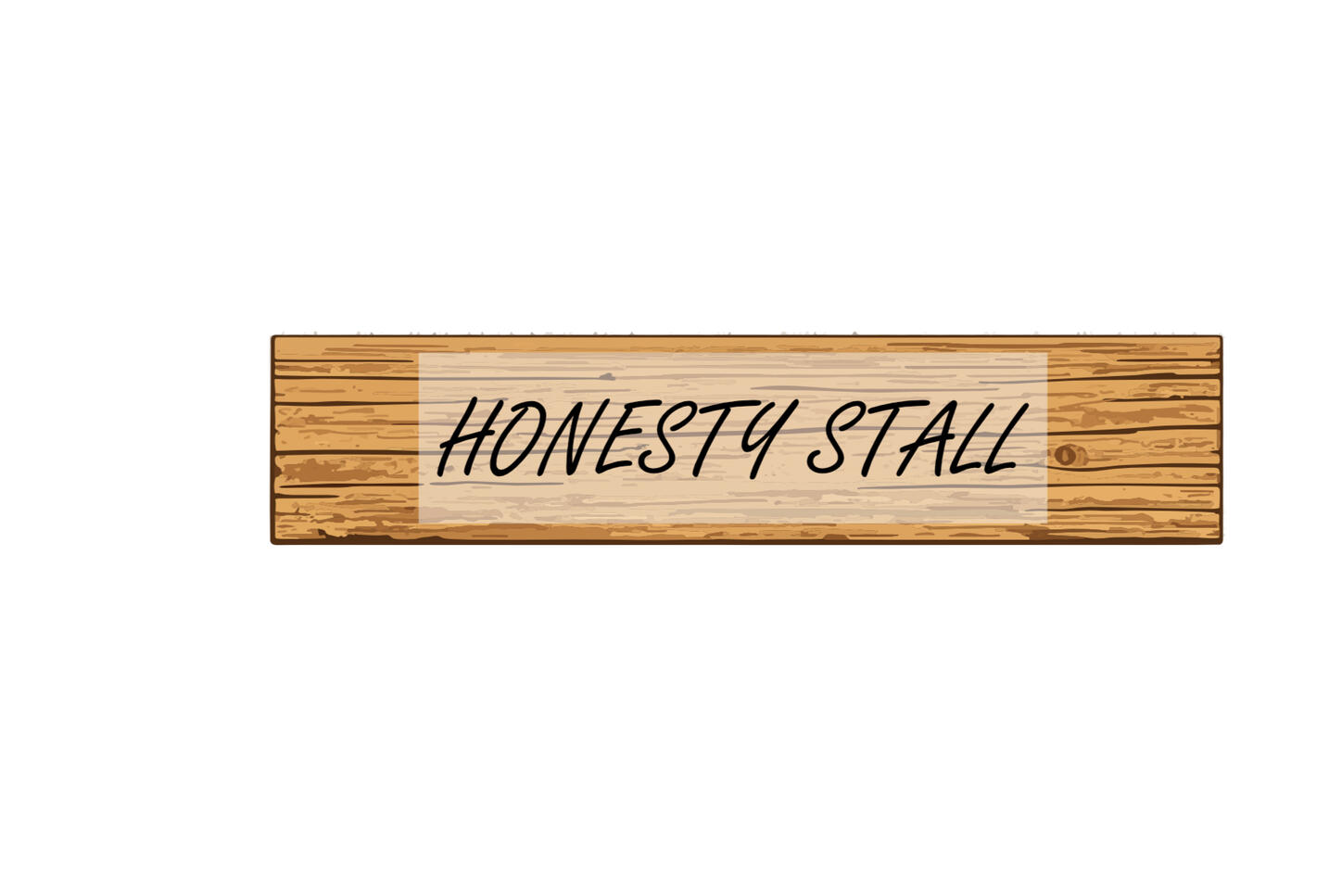 HONESTY STALL SIGN